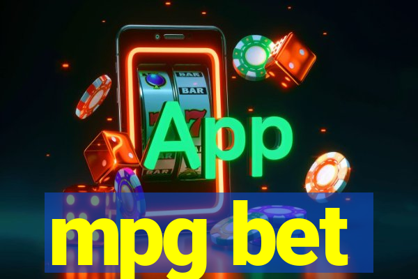 mpg bet